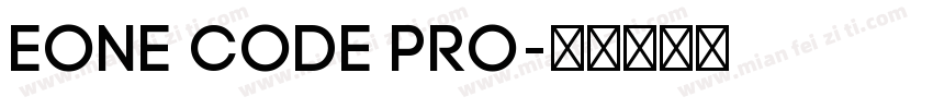 eOne Code Pro字体转换